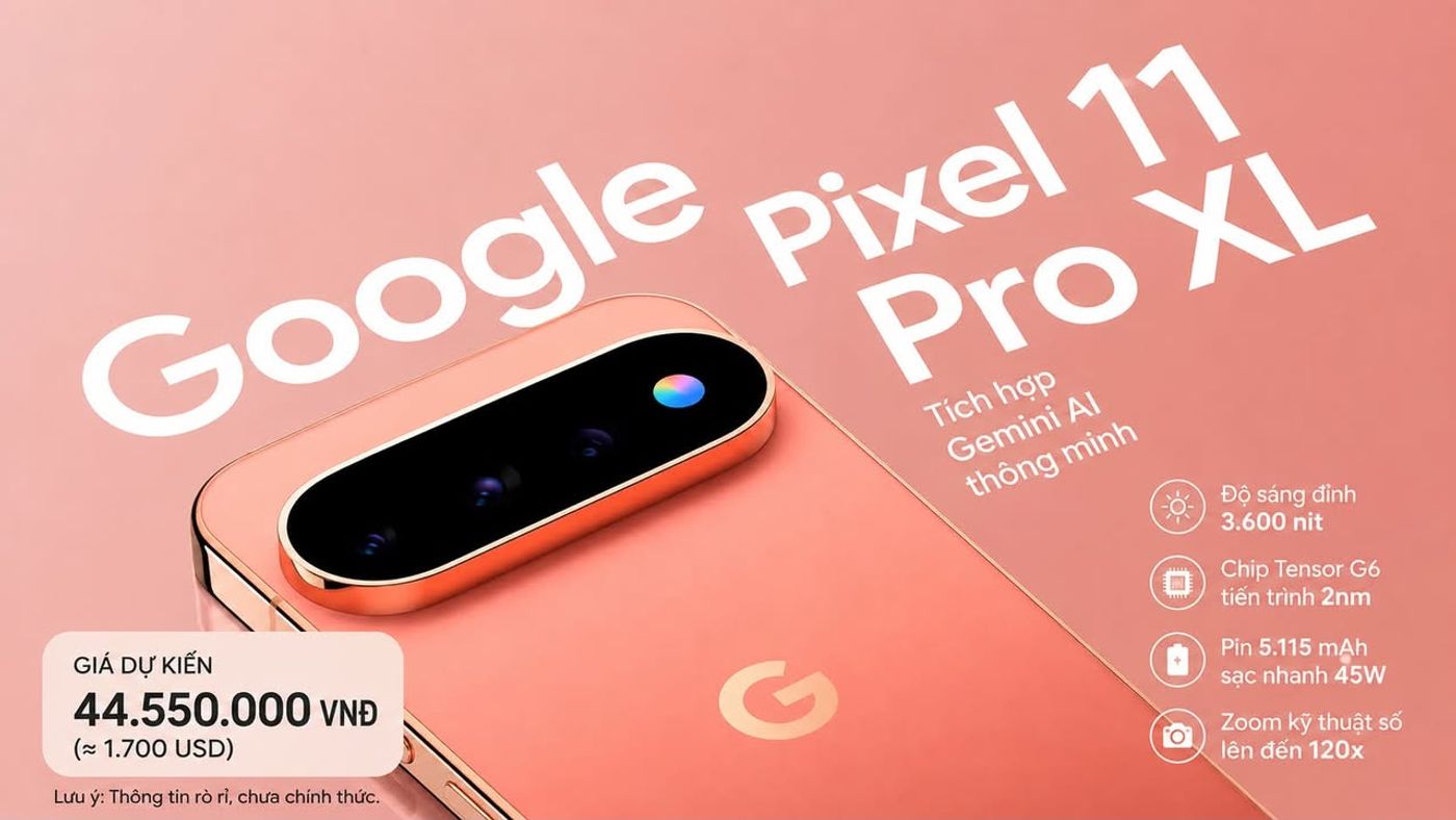 Mua Google Pixel 11 Pro XL tại Queen Mobile ngay khi lên kệ, flagship AI đáng chờ đợi nhưng vẫn có n