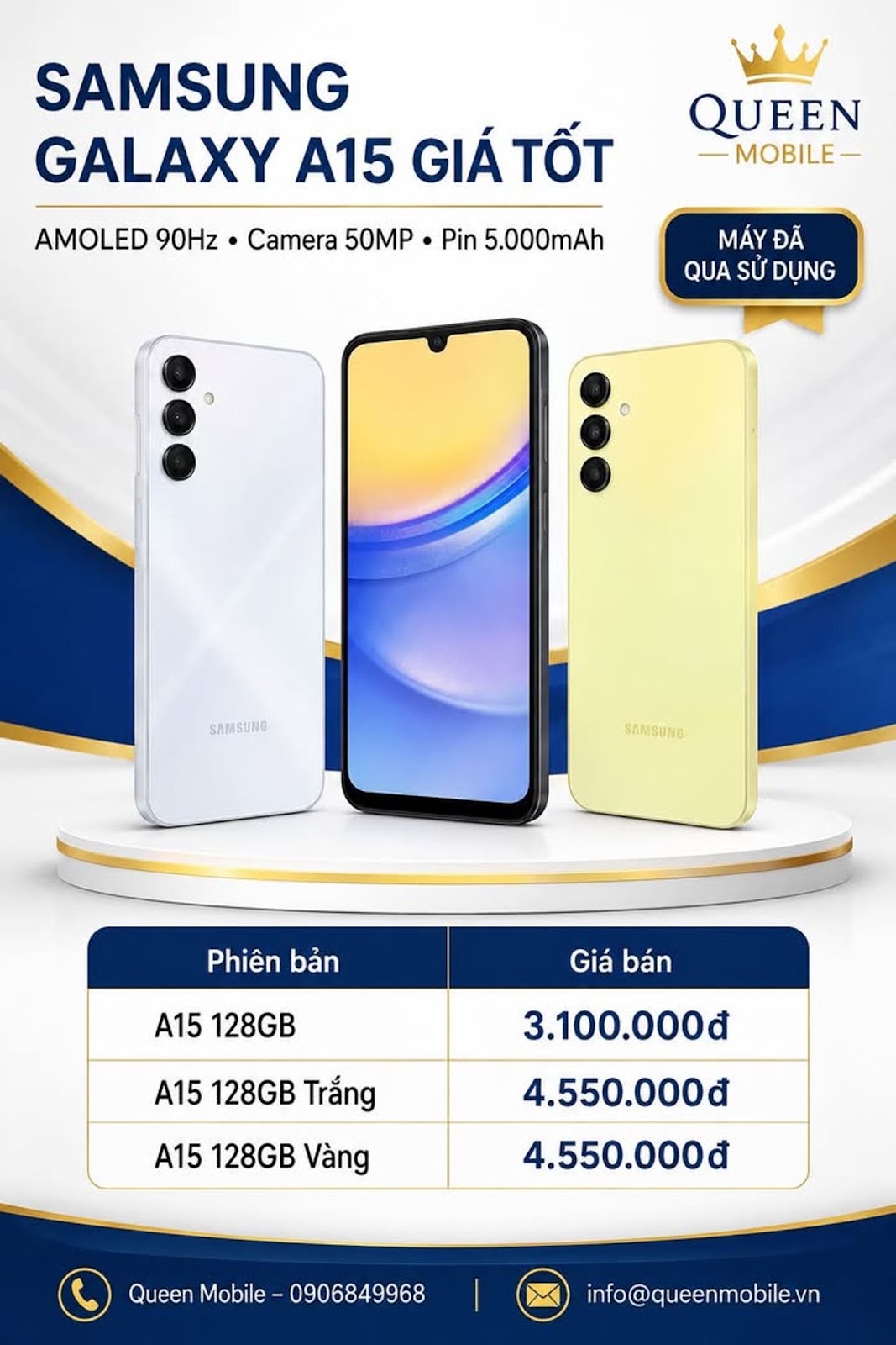 SAMSUNG GALAXY A15 CŨ GIÁ TỐT – MÀN HÌNH AMOLED 90HZ, PIN 5.000MAH